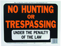 HY-KO Hy-Glo Series 3011 Identification Sign, No Hunting/Trespassing,