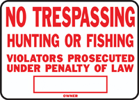 HY-KO SS-5 Identification Sign, Rectangular, NO TRESPASSING HUNTING OR