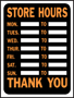 HY-KO Hy-Glo 3030 Identification Sign; Rectangular; STORE HOURS; Fluorescent