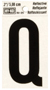 HY-KO RV-25/Q Reflective Letter, Character: Q, 2 in H Character, Black